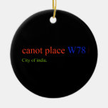 canot place  Ornaments