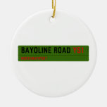 Bayoline road  Ornaments