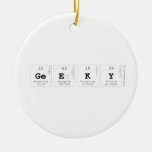 Geeky  Ornaments
