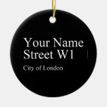 Your Name Street  Ornaments