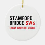 Stamford bridge  Ornaments