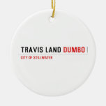 Travis Land  Ornaments