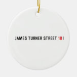 James Turner Street  Ornaments