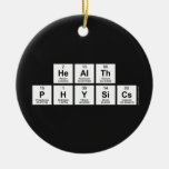 Health
 Physics  Ornaments