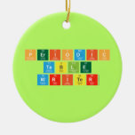 Periodic
 Table
 Writer  Ornaments
