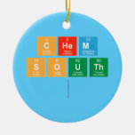 Chem
 South
   Ornaments