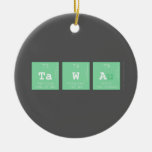TAWA  Ornaments