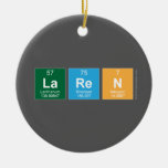 Laren  Ornaments