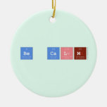 Be Calm  Ornaments