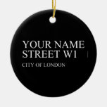 Your Name Street  Ornaments