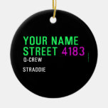 Your Name Street  Ornaments