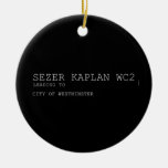 Sezer kaplan  Ornaments