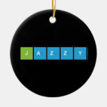 jazzy  Ornaments