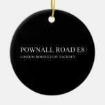 POWNALL ROAD  Ornaments