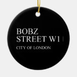 BOBZ Street  Ornaments