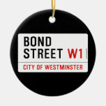 Bond Street  Ornaments