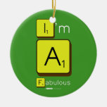 I'm
 A
 Fabulous  Ornaments