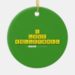 i
 love
 volleyball  Ornaments