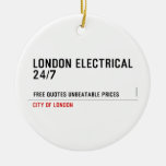 London electrical  24/7    Ornaments