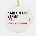 Karla marie STREET   Ornaments