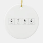 n|ick  Ornaments