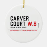 CARVER COURT  Ornaments