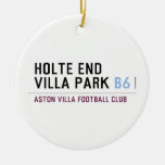 HOLTE END VILLA PARK  Ornaments