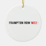 FRAMPTON ROW  Ornaments