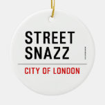 Street  Snazz  Ornaments