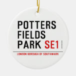potters fields park  Ornaments