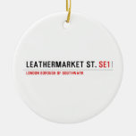 leathermarket St.  Ornaments
