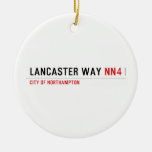 Lancaster Way  Ornaments