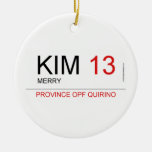 KIM  Ornaments