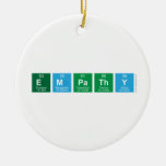 empathy  Ornaments