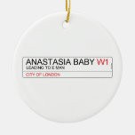 ANASTASIA BABY  Ornaments