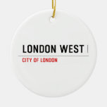 LONDON WEST   Ornaments