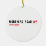 MORSHEAD  ROAD  Ornaments