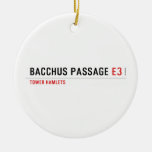 Bacchus Passage  Ornaments