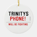 TRINITYS   Ornaments