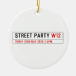 Street Party  Ornaments