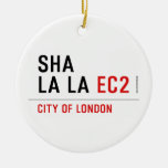 sha la la  Ornaments