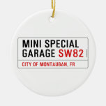 MINI SPECIAL GARAGE  Ornaments