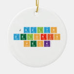 jazlyn
 Deloris
 Peck  Ornaments