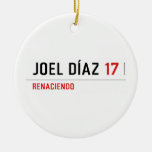 JOEL DÍAZ  Ornaments