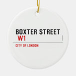 Boxter Street    Ornaments