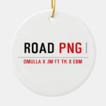 ROAD  Ornaments