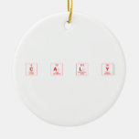 C a l y  Ornaments