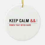 Keep calm  Ornaments