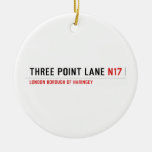 THREE POINT LANE  Ornaments