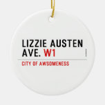 Lizzie Austen Ave.  Ornaments